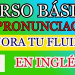 🎙️¡Aprende a hablar inglés correctamente! Curso básico de pronunciación en inglés 🇬🇧