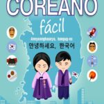 🇰🇷📚 Descubre cómo aprender coreano de manera fácil y efectiva en este completo artículo